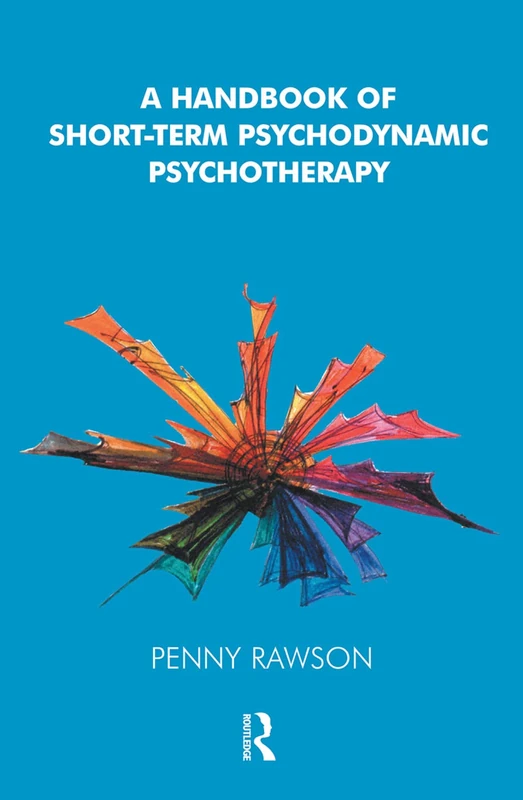 Routledge - A Handbook of Short-Term Psychodynamic Psychotherapy