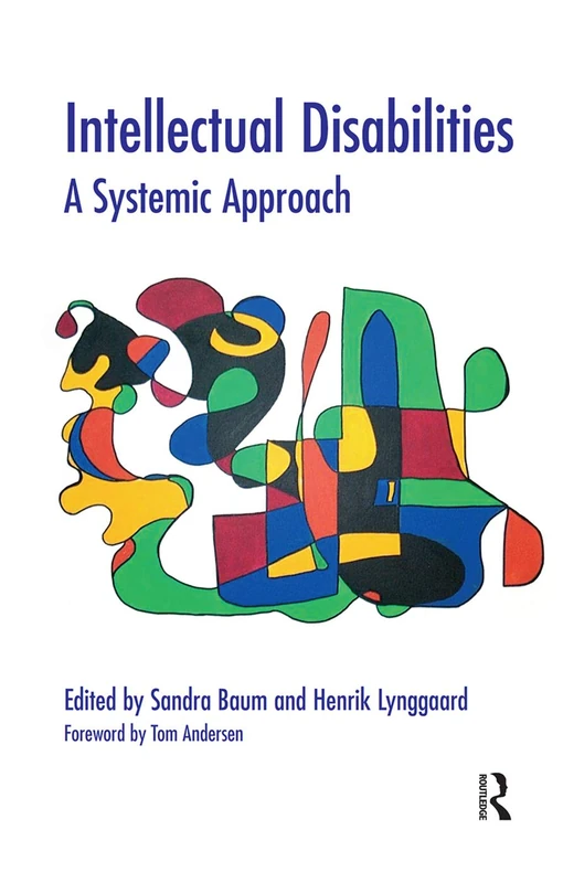 Routledge Intellectual Disabilities: A Systemic Approach Book