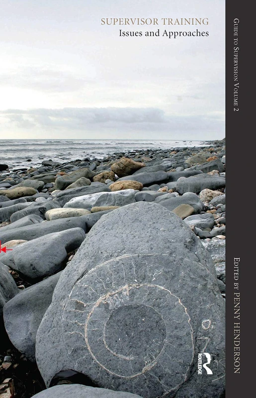 Supervisor Training: Issues and Approaches: Guide to Supervision: 02 (The Guide to Supervision Series) - Image 1