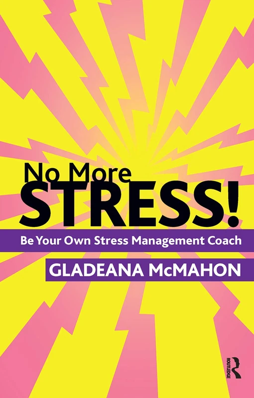 Routledge - No More Stress!: Be your Own Stress Management Coach