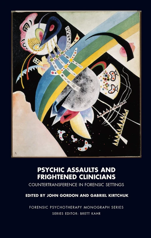 Routledge - Psychic Assaults and Frightened Clinicians Book