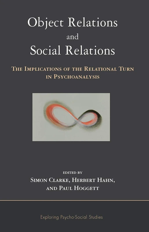 Routledge Object Relations and Social Relations Book