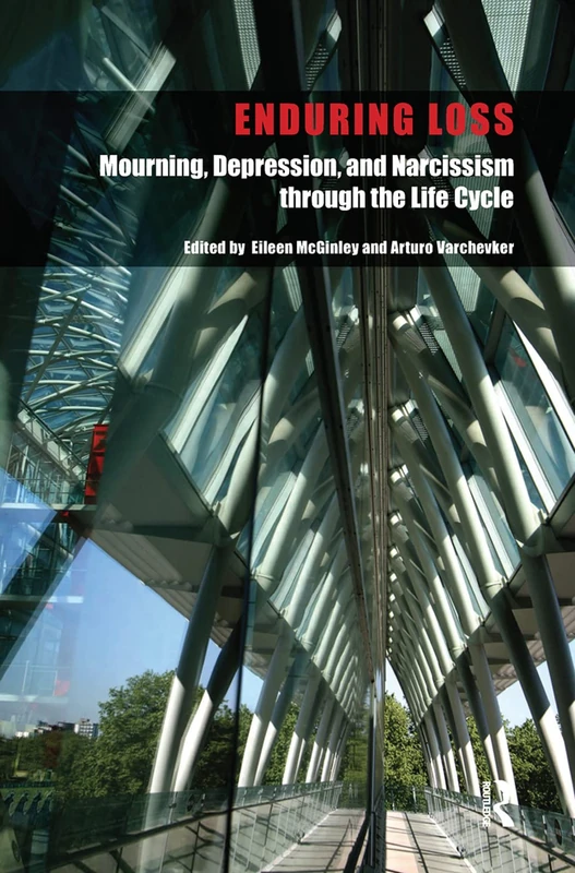 Routledge - Enduring Loss: Mourning, Depression and Narcissism