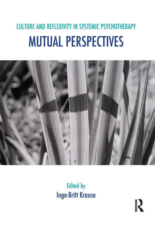 Routledge Culture and Reflexivity in Systemic Psychotherapy