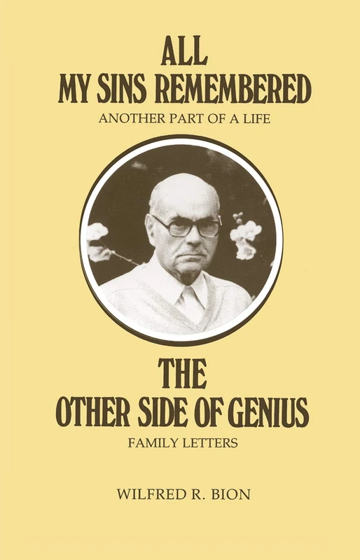 All My Sins Remembered: Another Part of a Life & The Other Side of Genius: Family Letters - Image 1