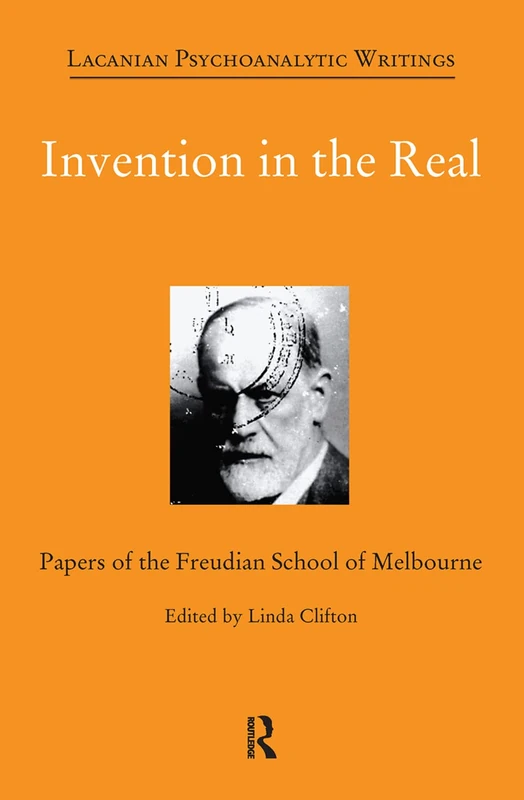 Routledge - Invention in the Real: Papers of the Freudian School - Image 1