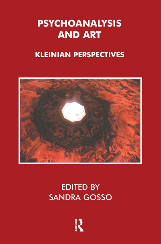 Routledge - Psychoanalysis and Art: Kleinian Perspectives