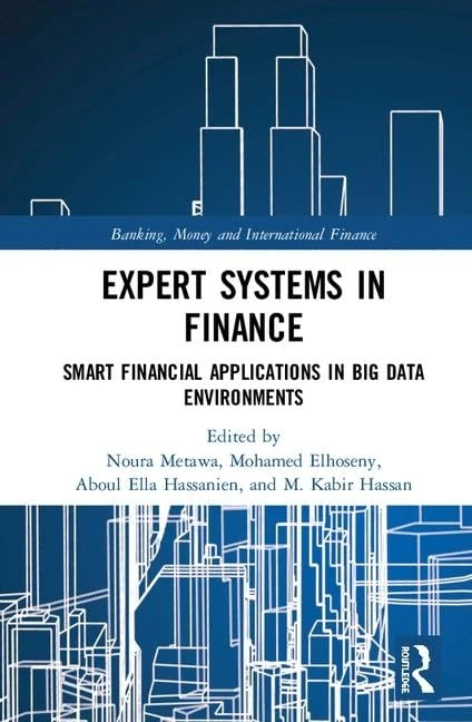 Routledge Expert Systems in Finance - Big Data Applications