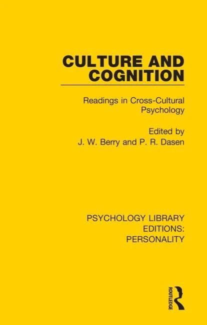 Culture and Cognition: Readings in Cross-Cultural Psychology: 2 (Psychology Library Editions: Personality)