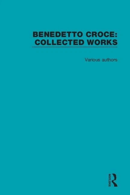 Benedetto Croce: Collected Works - Image 1