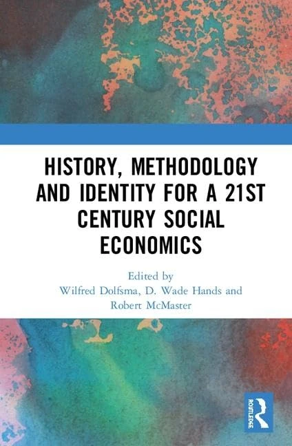 Routledge History, Methodology and Identity for Social Economics