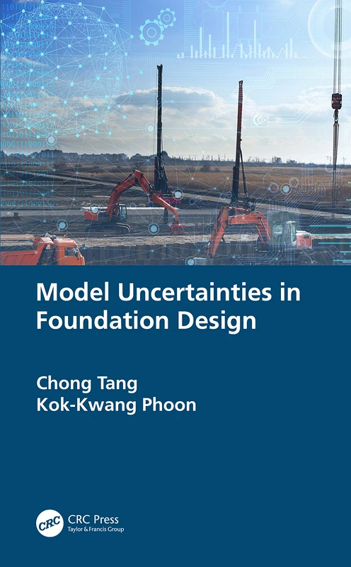 CRC Press Model Uncertainties in Foundation Design Book
