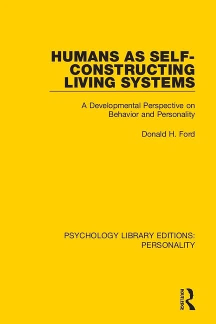 Routledge Humans as Self-Constructing Living Systems - Psychology