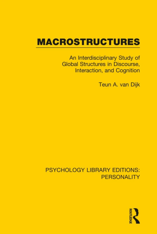 Routledge Macrostructures: Global Structures in Discourse Study - Image 1