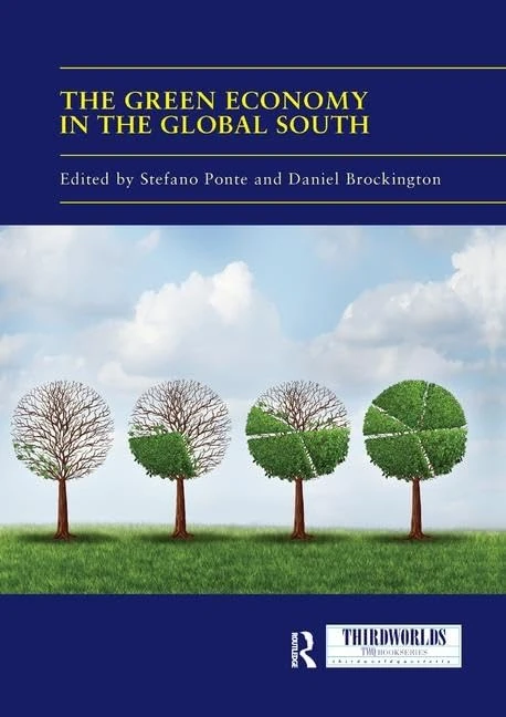 The Green Economy in the Global South (ThirdWorlds)