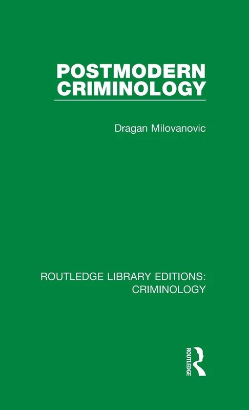 Postmodern Criminology: 3 (Routledge Library Editions: Criminology) - Image 1