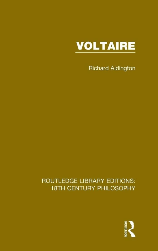 Voltaire: 17 (Routledge Library Editions: 18th Century Philosophy)