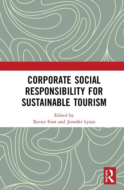 Routledge - Corporate Social Responsibility for Sustainable Tourism