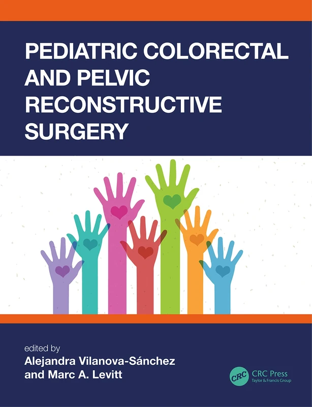 Pediatric Colorectal and Pelvic Reconstructive Surgery (Pediatric Colorectal Surgery)