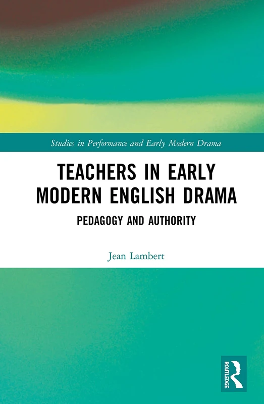 Routledge Teachers in Early Modern English Drama Book - Image 1