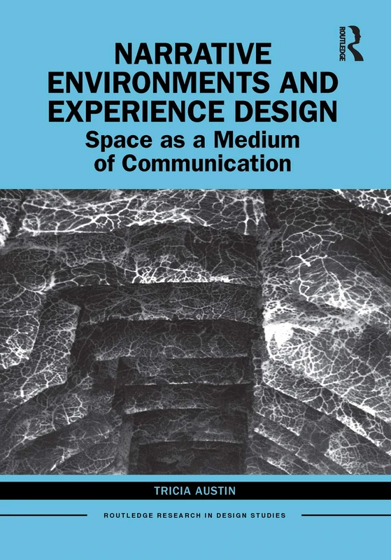 Routledge Narrative Environments and Experience Design Book