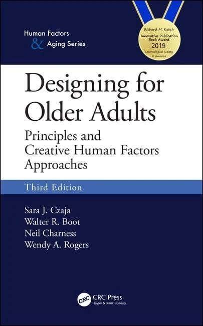 Designing for Older Adults, 3rd Edition - CRC Press Book