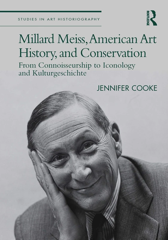 Routledge Millard Meiss, American Art History, and Conservation - Image 1