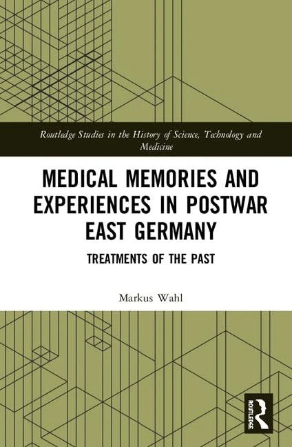 Routledge Medical Memories in Postwar East Germany Book - Image 1