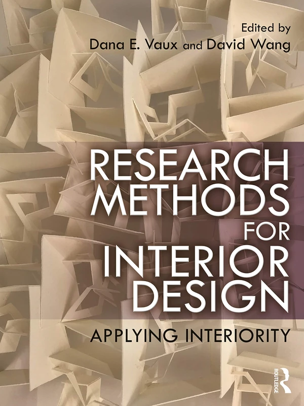 Routledge Research Methods for Interior Design Textbook