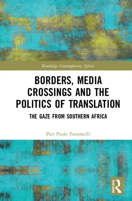 Routledge Borders, Media Crossings and Politics of Translation - Image 1