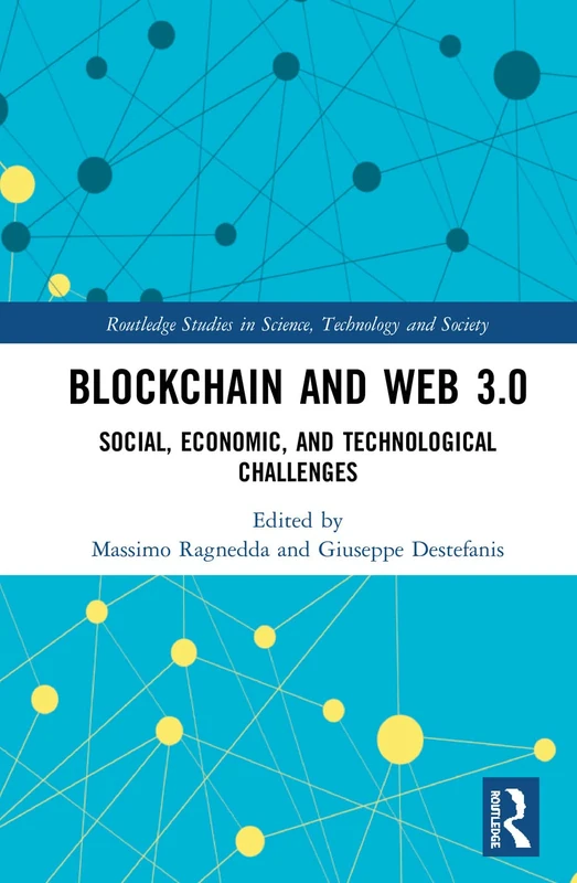 Routledge Blockchain and Web 3.0 - Technology Study Book