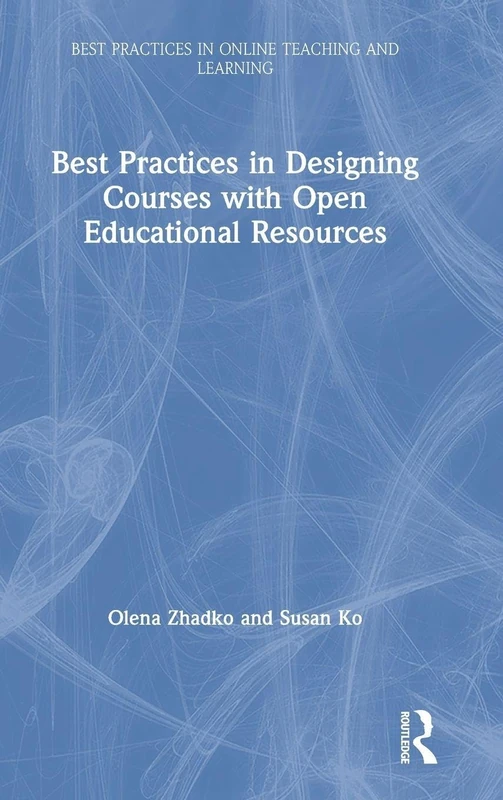 Routledge - Best Practices in Designing Courses with OER