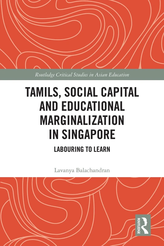 Routledge Tamils, Social Capital and Educational Marginalization
