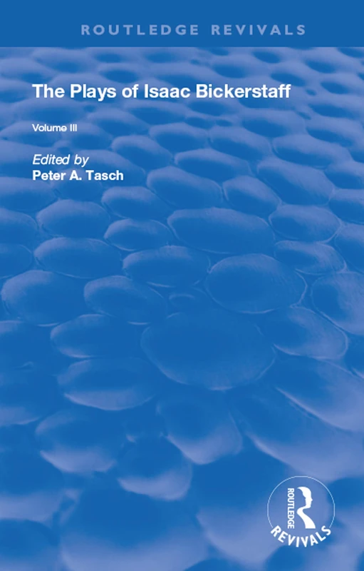 The Plays of Isaac Bickerstaff: Volume III: 3 (Routledge Revivals) - Image 1