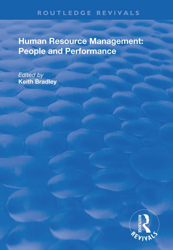 Human Resource Management: People and Performance (Routledge Revivals)