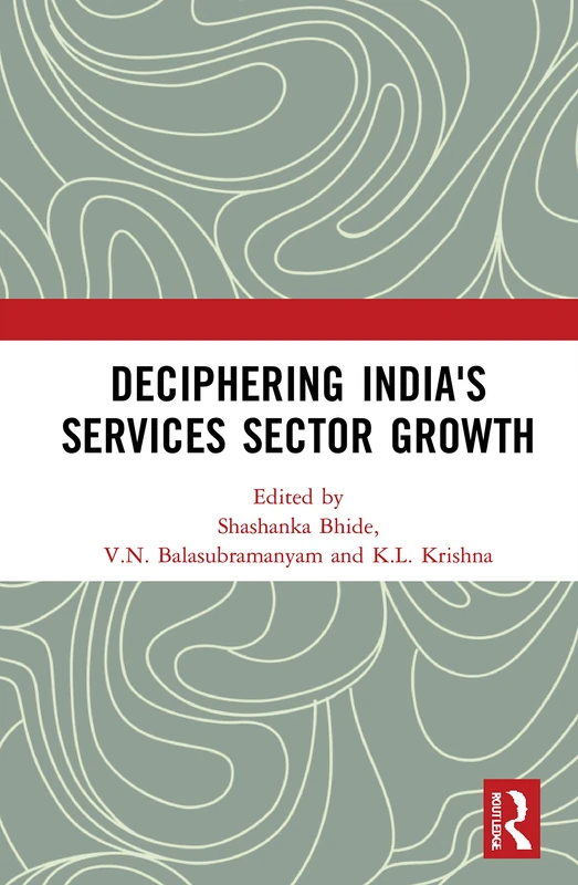 Routledge - Deciphering India's Services Sector Growth Book
