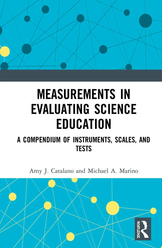 Routledge Measurements in Evaluating Science Education Book