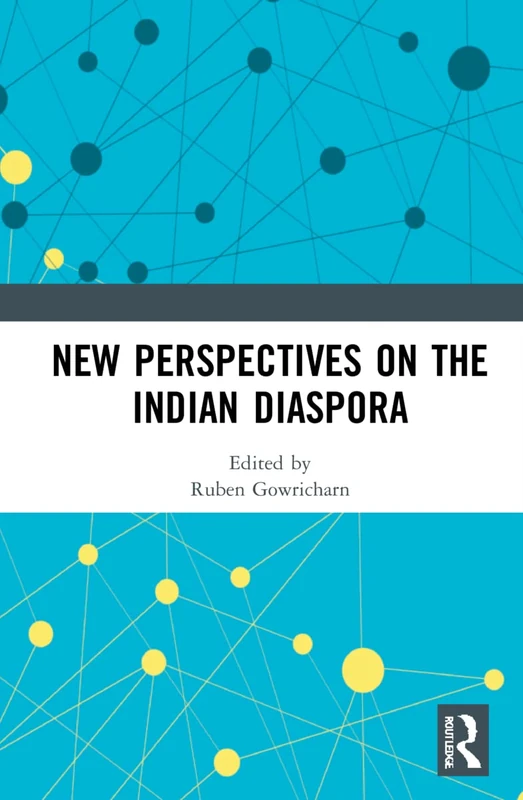 New Perspectives on the Indian Diaspora