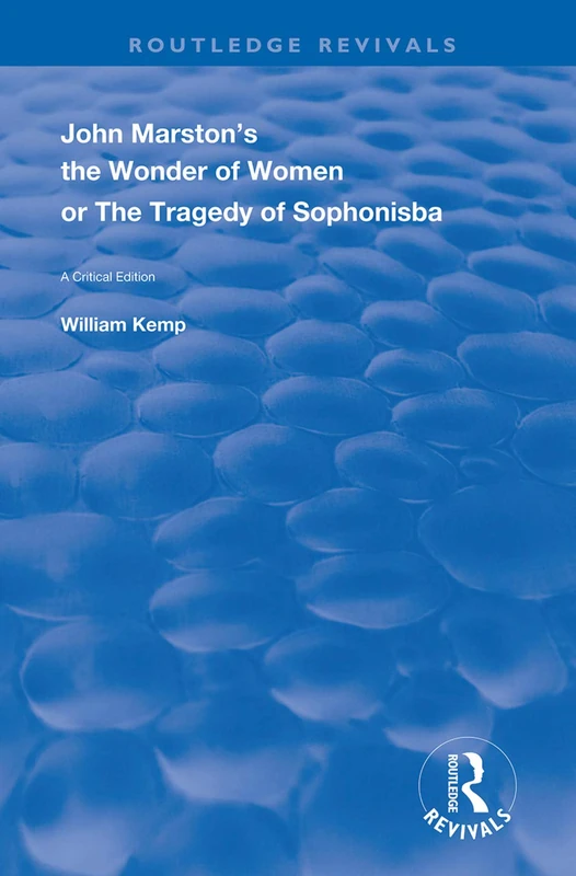 Routledge John Marston The Wonder of Women Critical Edition - Image 1