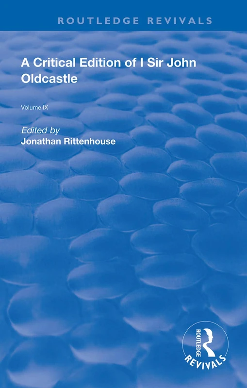 A Critical Edition of I SIr John Oldcastle: The Renaissance Imagination (Routledge Revivals) - Image 1