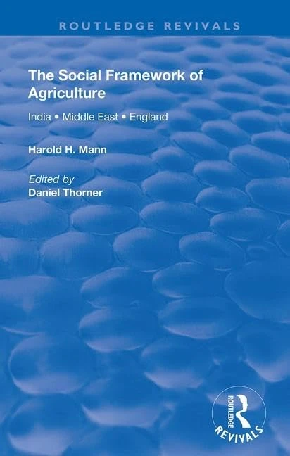 Routledge The Social Framework of Agriculture (Routledge Revivals)