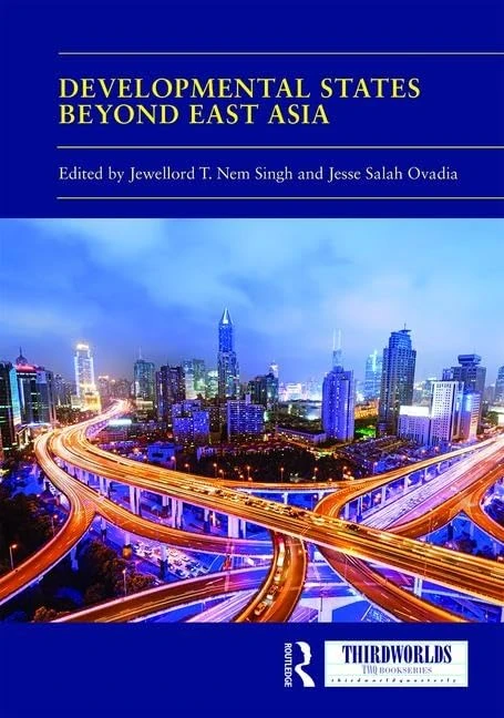 Routledge Developmental States beyond East Asia (ThirdWorlds)