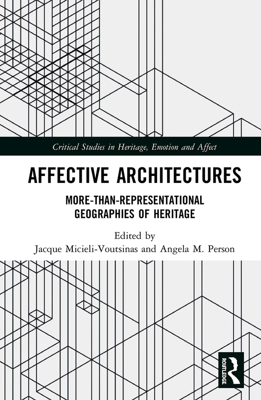 Routledge Affective Architectures - Heritage Theory Book