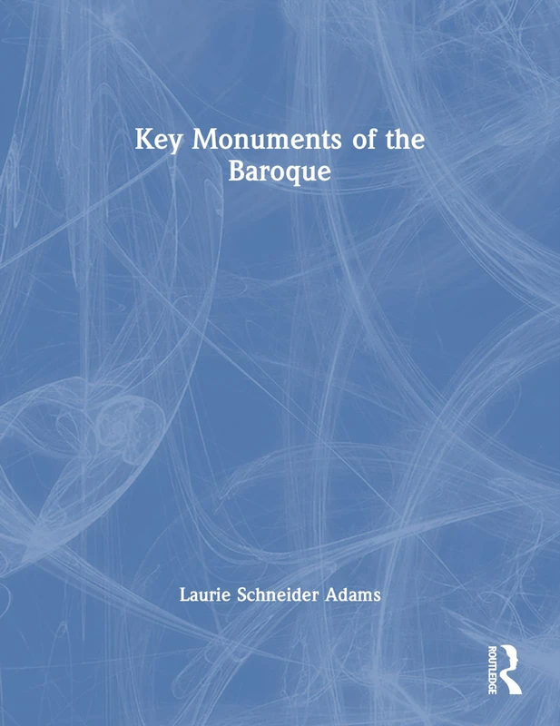Key Monuments Of The Baroque