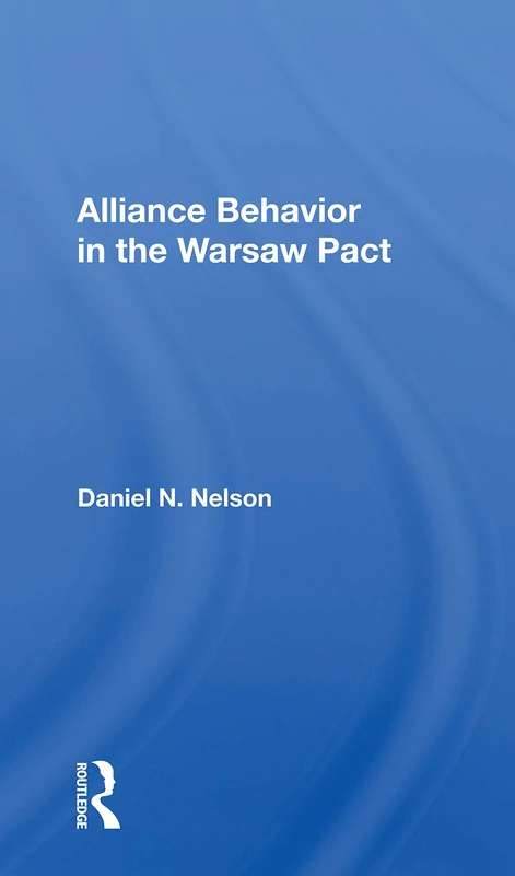 Alliance Behavior In The Warsaw Pact