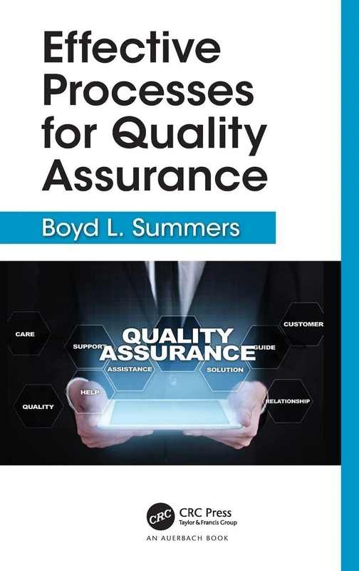 Effective Processes for Quality Assurance