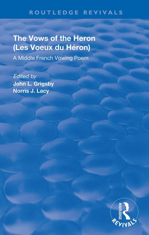 A Middle French Vowing Poem (Routledge Revivals)
