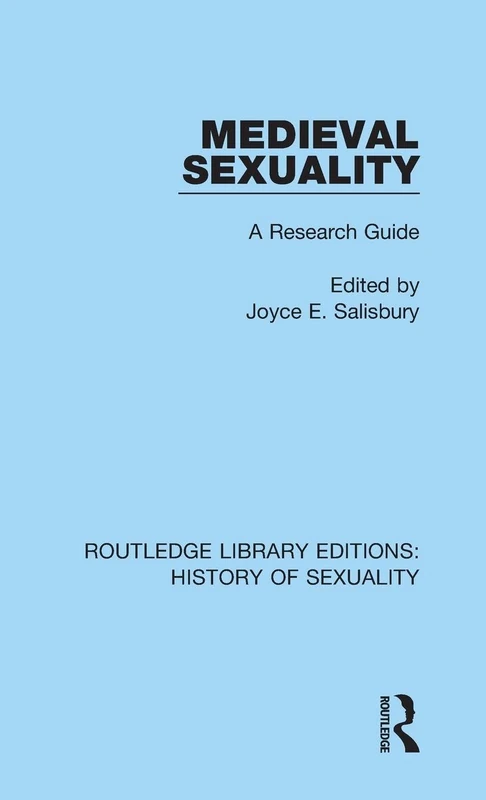 Routledge Medieval Sexuality: A Research Guide - History Book