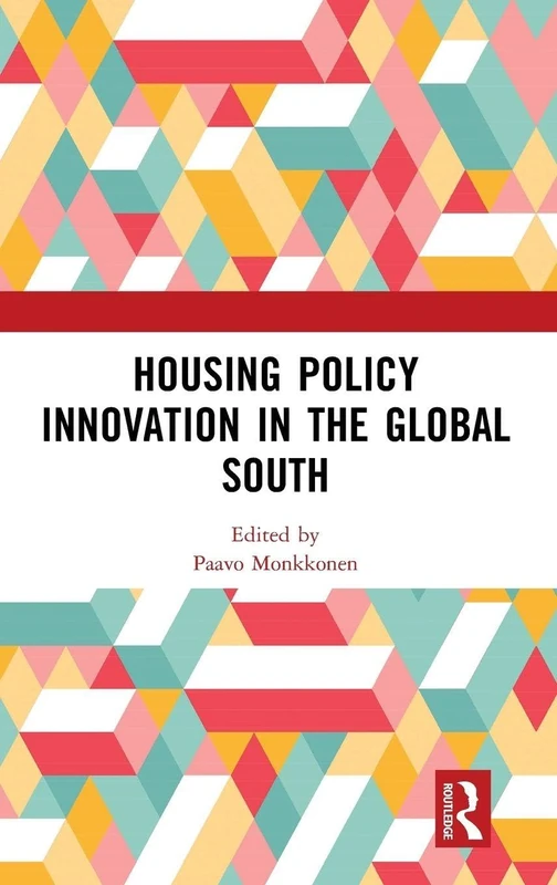 Housing Policy Innovation in the Global South