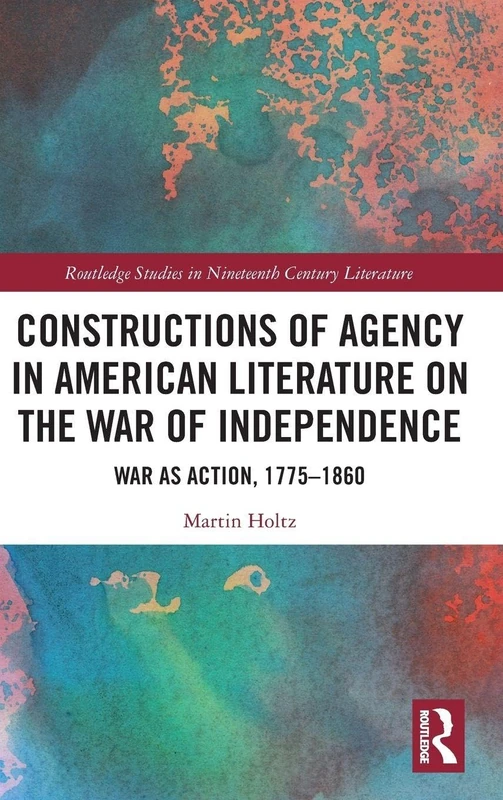 Routledge Constructions of Agency in American Literature Book
